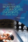 Evaluation of Biomarkers and Surrogate Endpoints in Chronic Disease - Book
