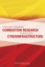 Transforming Combustion Research through Cyberinfrastructure - Book