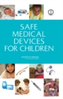 Safe Medical Devices for Children - eBook