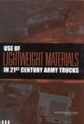 Use of Lightweight Materials in 21st Century Army Trucks - eBook