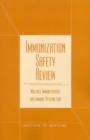 Immunization Safety Review : Multiple Immunizations and Immune Dysfunction - eBook