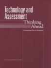 Technology and Assessment : Thinking Ahead: Proceedings from a Workshop - eBook