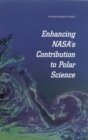 Enhancing NASA's Contributions to Polar Science : A Review of Polar Geophysical Data Sets - eBook