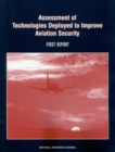Assessment of Technologies Deployed to Improve Aviation Security : First Report - eBook