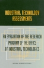 Industrial Technology Assessments : An Evaluation of the Research Program of the Office of Industrial Technologies - eBook