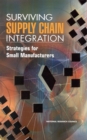 Surviving Supply Chain Integration : Strategies for Small Manufacturers - eBook