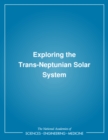 Exploring the Trans-Neptunian Solar System - eBook