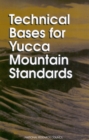 Technical Bases for Yucca Mountain Standards - eBook