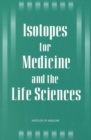 Isotopes for Medicine and the Life Sciences - eBook