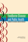 Foodborne Disease and Public Health : Summary of an Iranian-American Workshop - eBook