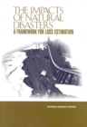 The Impacts of Natural Disasters : A Framework for Loss Estimation - eBook
