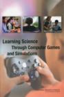 Learning Science Through Computer Games and Simulations - Book