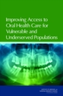 Improving Access to Oral Health Care for Vulnerable and Underserved Populations - eBook