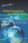 Global Navigation Satellite Systems : Report of a Joint Workshop of the National Academy of Engineering and the Chinese Academy of Engineering - eBook