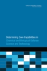 Determining Core Capabilities in Chemical and Biological Defense Science and Technology - Book