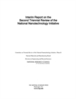 Interim Report on the Second Triennial Review of the National Nanotechnology Initiative - eBook