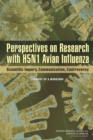 Perspectives on Research with H5N1 Avian Influenza : Scientific Inquiry, Communication, Controversy: Summary of a Workshop - eBook
