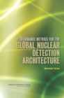 Performance Metrics for the Global Nuclear Detection Architecture : Abbreviated Version - eBook