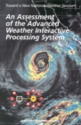 An Assessment of the Advanced Weather Interactive Processing System : Operational Test and Evaluation of the First System Build - eBook