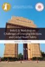 Indo-U.S. Workshop on Challenges of Emerging Infections and Global Health Safety : Summary of a Workshop - eBook