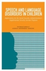 Speech and Language Disorders in Children : Implications for the Social Security Administration's Supplemental Security Income Program - Book