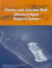 Closure and Johnston Atoll Chemical Agent Disposal System - eBook