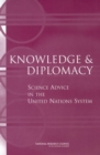 Knowledge and Diplomacy : Science Advice in the United Nations System - eBook