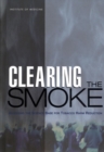 Clearing the Smoke : Assessing the Science Base for Tobacco Harm Reduction - eBook