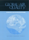 Global Air Quality : An Imperative for Long-Term Observational Strategies - eBook