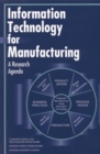 Information Technology for Manufacturing : A Research Agenda - eBook