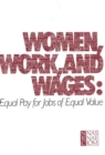 Women, Work, and Wages : Equal Pay for Jobs of Equal Value - eBook