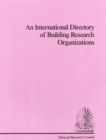 An International Directory of Building Research Organizations - eBook