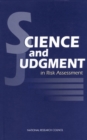 Science and Judgment in Risk Assessment - eBook