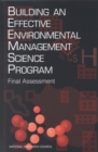 Building an Effective Environmental Management Science Program : Final Assessment - eBook
