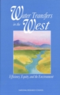 Water Transfers in the West : Efficiency, Equity, and the Environment - eBook