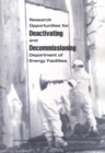Research Opportunities for Deactivating and Decommissioning Department of Energy Facilities - eBook