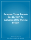 Saragosa, Texas, Tornado May 22, 1987 : An Evaluation of the Warning System - eBook