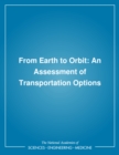 From Earth to Orbit : An Assessment of Transportation Options - eBook