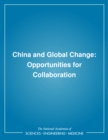 China and Global Change : Opportunities for Collaboration - eBook