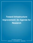 Toward Infrastructure Improvement : An Agenda for Research - eBook