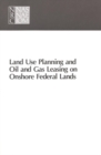 Land Use Planning and Oil and Gas Leasing on Onshore Federal Lands - eBook