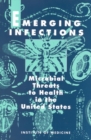 Emerging Infections : Microbial Threats to Health in the United States - eBook