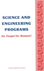 Science and Engineering Programs : On Target for Women? - eBook