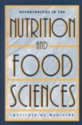 Opportunities in the Nutrition and Food Sciences : Research Challenges and the Next Generation of Investigators - eBook