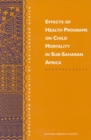 Effects of Health Programs on Child Mortality in Sub-Saharan Africa - eBook