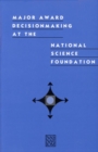 Major Award Decisionmaking at the National Science Foundation - eBook