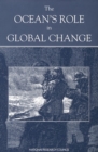 The Ocean's Role in Global Change : Progress of Major Research Programs - eBook