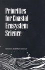 Priorities for Coastal Ecosystem Science - eBook