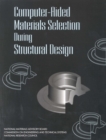 Computer-Aided Materials Selection During Structural Design - eBook