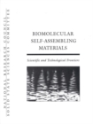 Biomolecular Self-Assembling Materials : Scientific and Technological Frontiers - eBook